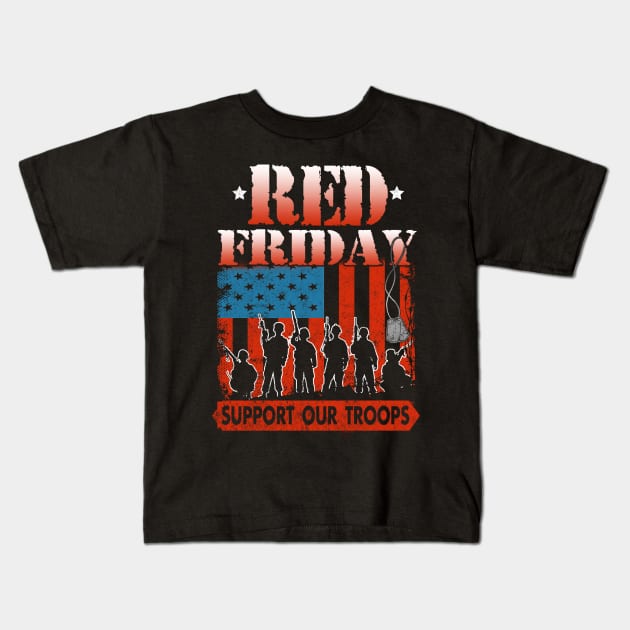 Red Friday Support Our Troops Remember Everyone Deployed Kids T-Shirt by Otis Patrick